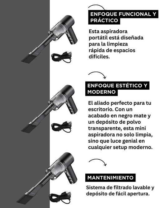 Mini Aspiradora “Limpia cualquier rincón en segundos”